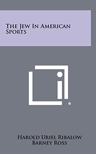 The Jew In American Sports