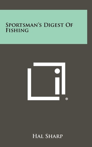 Sportsman's Digest of Fishing