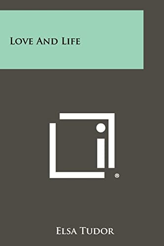 Love and Life
