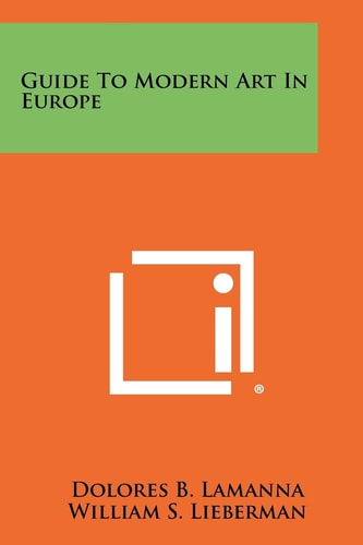 Guide to Modern Art in Europe