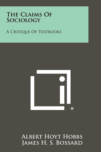 The Claims Of Sociology A Critique Of Textbooks