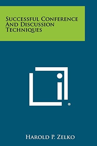 Successful Conference And Discussion Techniques