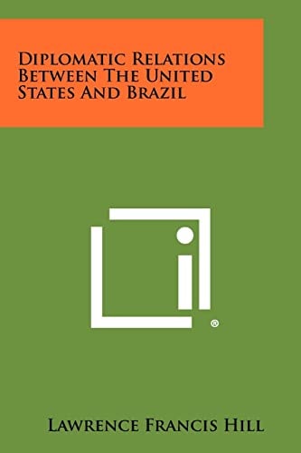 Diplomatic Relations Between the United States and Brazil