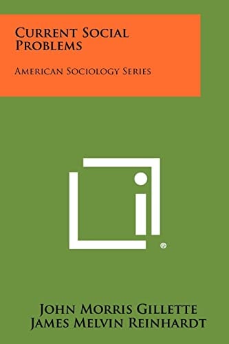 Current Social Problems American Sociology Series