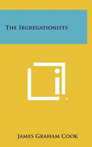 The Segregationists