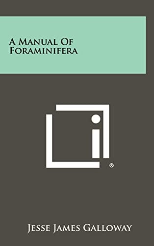 A Manual Of Foraminifera