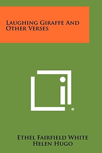 Laughing Giraffe And Other Verses
