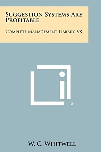 Suggestion Systems Are Profitable Complete Management Library, V8
