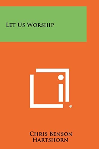 Let Us Worship