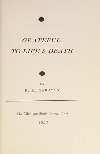 Grateful To Life And Death