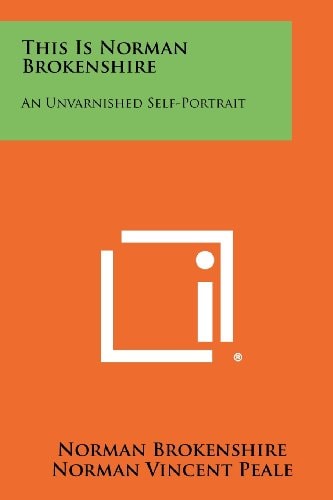This Is Norman Brokenshire An Unvarnished Self-Portrait