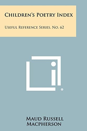 Children's Poetry Index Useful Reference Series, No. 62