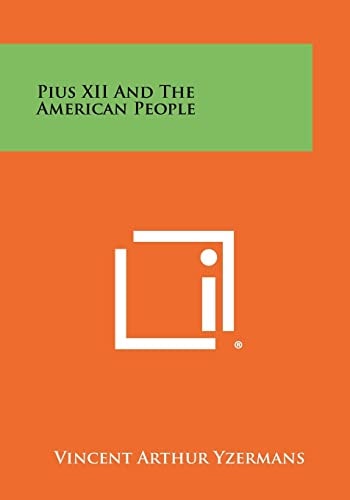 Pius XII And The American People
