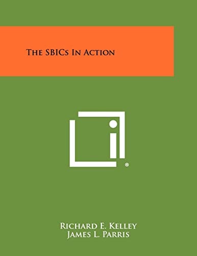 The SBICs In Action