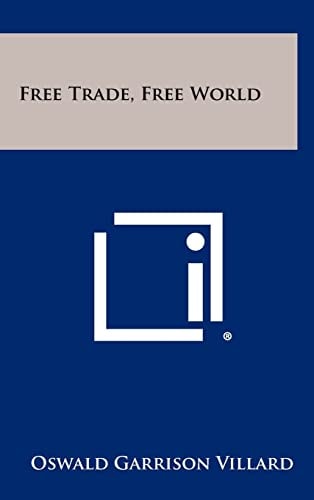 Free Trade, Free World