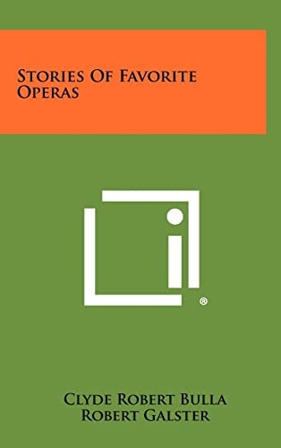 Stories Of Favorite Operas