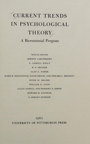 Current Trends in Psychological Theory, 1951 Eight Lectures