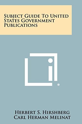 Subject Guide to United States Government Publications