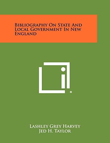 Bibliography on State and Local Government in New England