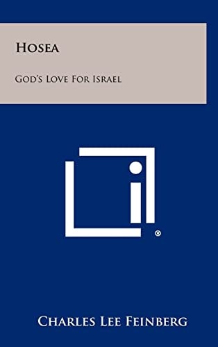 Hosea God's Love For Israel