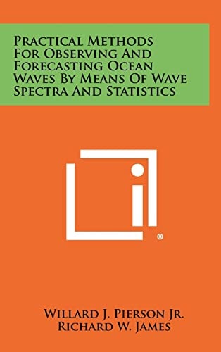 Practical Methods for Observing and Forecasting Ocean Waves by Means of Wave Spectra and Statistics