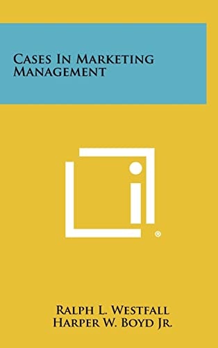 Cases in Marketing Management