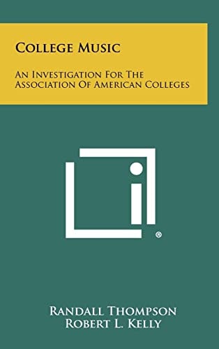 College Music An Investigation for the Association of American Colleges