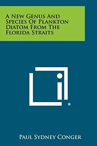 A New Genus And Species Of Plankton Diatom From The Florida Straits