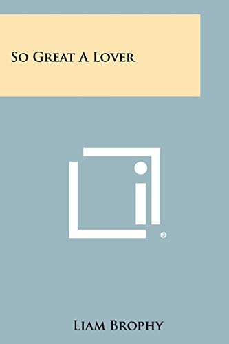 So Great a Lover