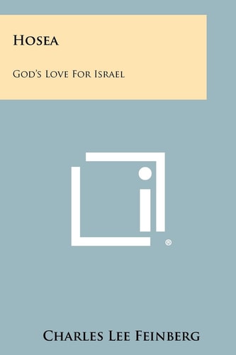 Hosea God's Love for Israel