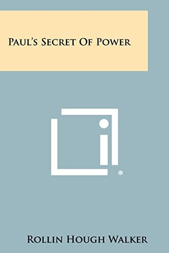 Paul's Secret of Power