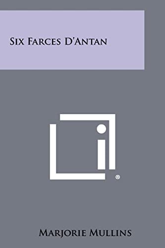 Six Farces D'Antan