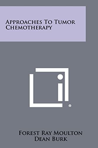 Approaches to Tumor Chemotherapy