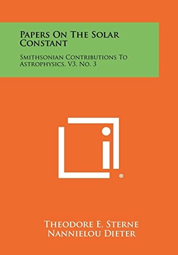 Papers on the Solar Constant Smithsonian Contributions to Astrophysics, V3, No. 3