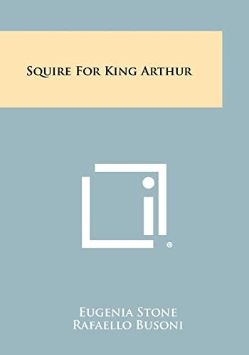 Squire For King Arthur
