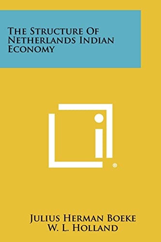 The Structure of Netherlands Indian Economy