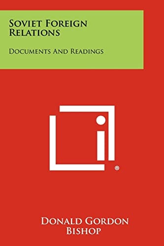 Soviet Foreign Relations Documents and Readings