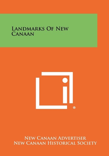 Landmarks Of New Canaan