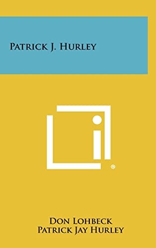 Patrick J. Hurley
