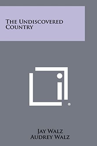 The Undiscovered Country