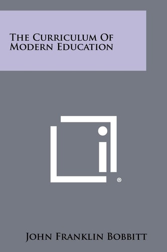 The Curriculum Of Modern Education