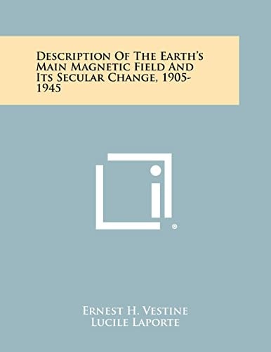 Description of the Earth's Main Magnetic Field and Its Secular Change, 1905-1945
