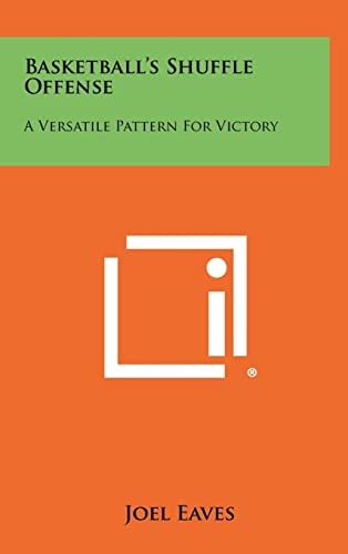 Basketball's Shuffle Offense A Versatile Pattern For Victory