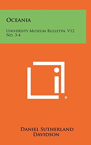 Oceania University Museum Bulletin, V12, No. 3-4