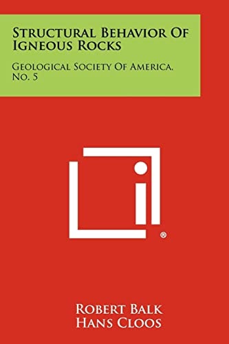 Structural Behavior of Igneous Rocks Geological Society of America, No. 5