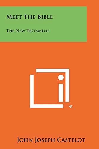 Meet The Bible The New Testament