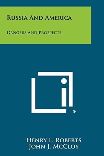 Russia and America Dangers and Prospects