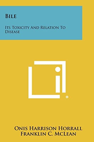 Bile Its Toxicity and Relation to Disease