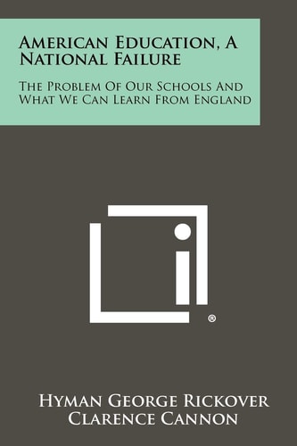 American Education, A National Failure The Problem Of Our Schools And What We Can Learn From England