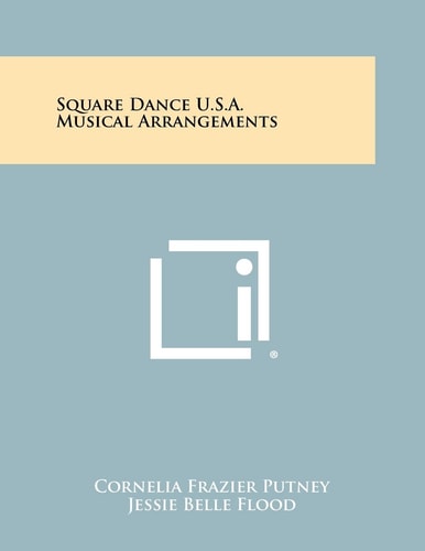 Square Dance U. S. A. Musical Arrangements